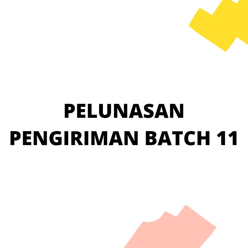 WAREHOUSE JEPANG, JASTIP JEPANG, PELUNASAN BATCH 11