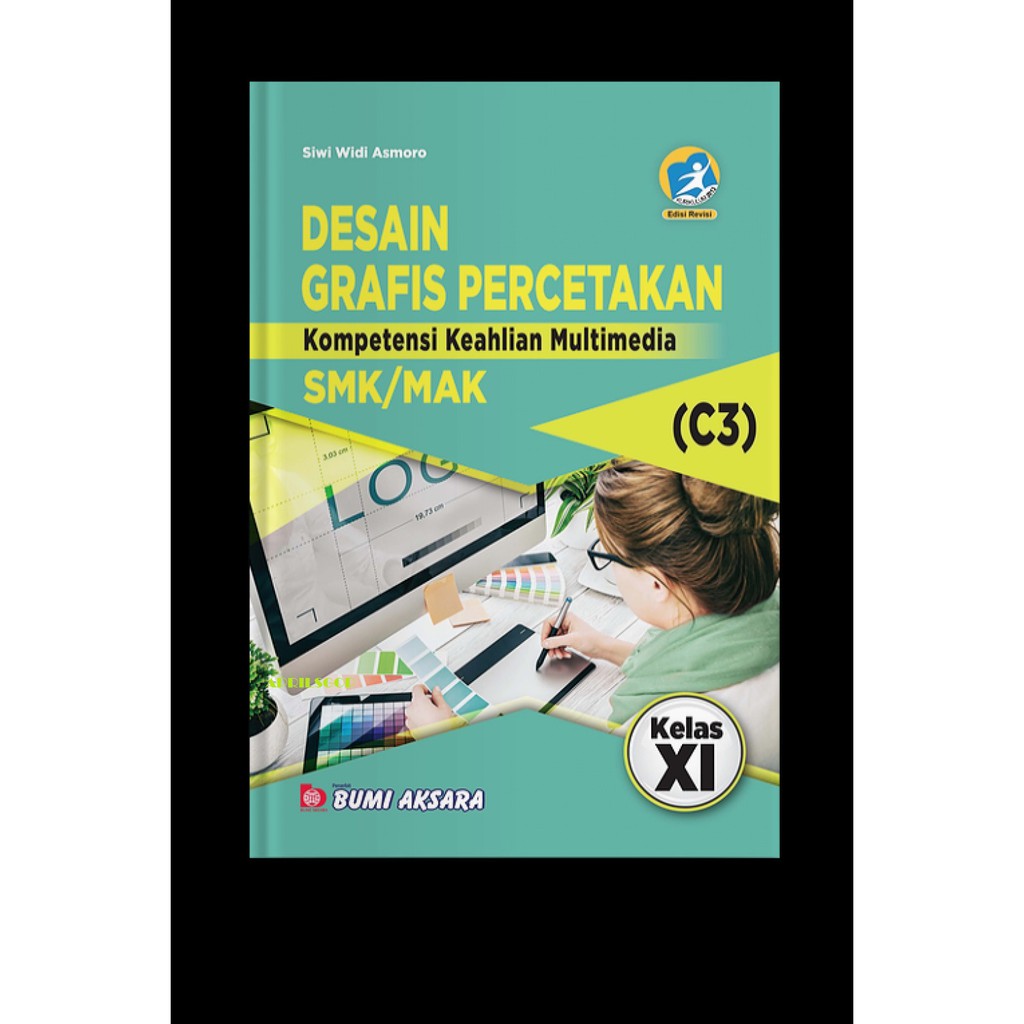 Jual Buku Sekolah Desain Grafis Percetakan SMK Kelas XI Kurikulum ...