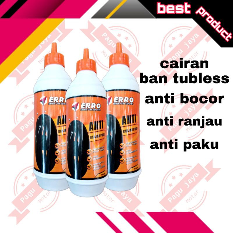 Cairan Anti Bocor Tubeless tubles Anti Ranjau 350ml erro