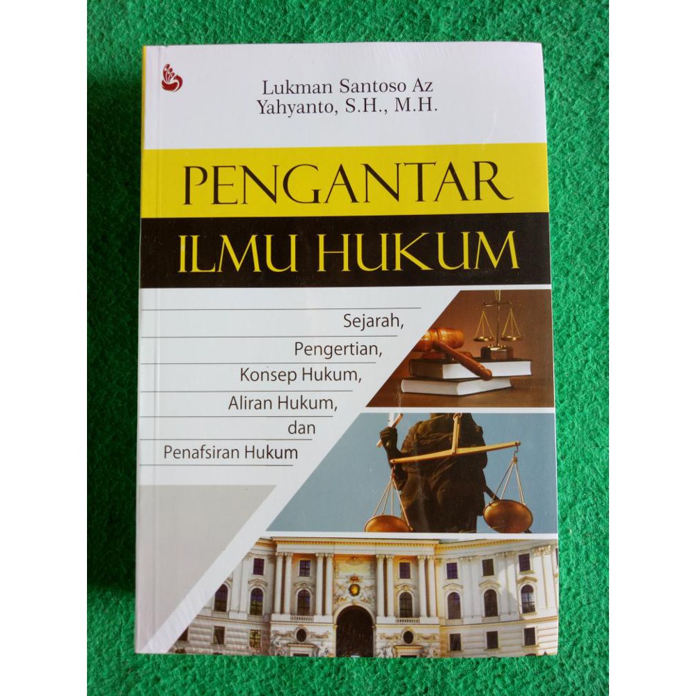 Pengantar Ilmu Hukum Ed Revisi - Lukman Santoso