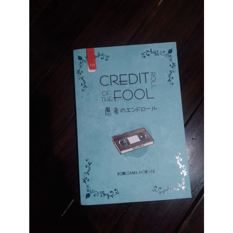 Preloved Novel Hyouka #2 (Credit Roll of The Fool) karya Yonezawa Honobu