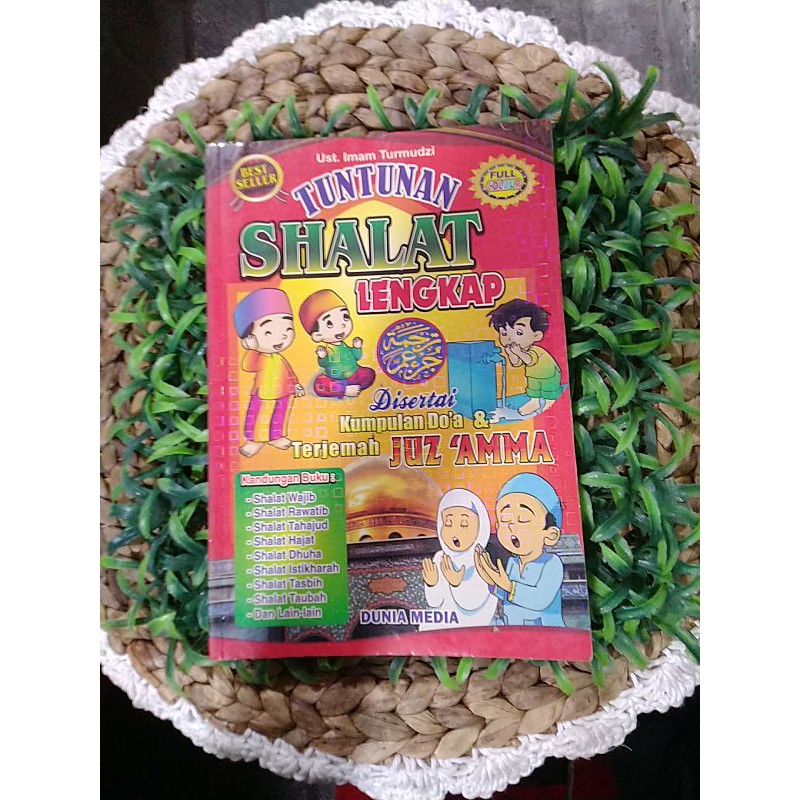 TUNTUNAN SHOLAT LENGKAP DOA-DOA DAN JUZAMMA