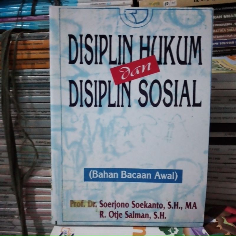 DISIPLIN HUKUM DAN DISIPLIN SOSIAL