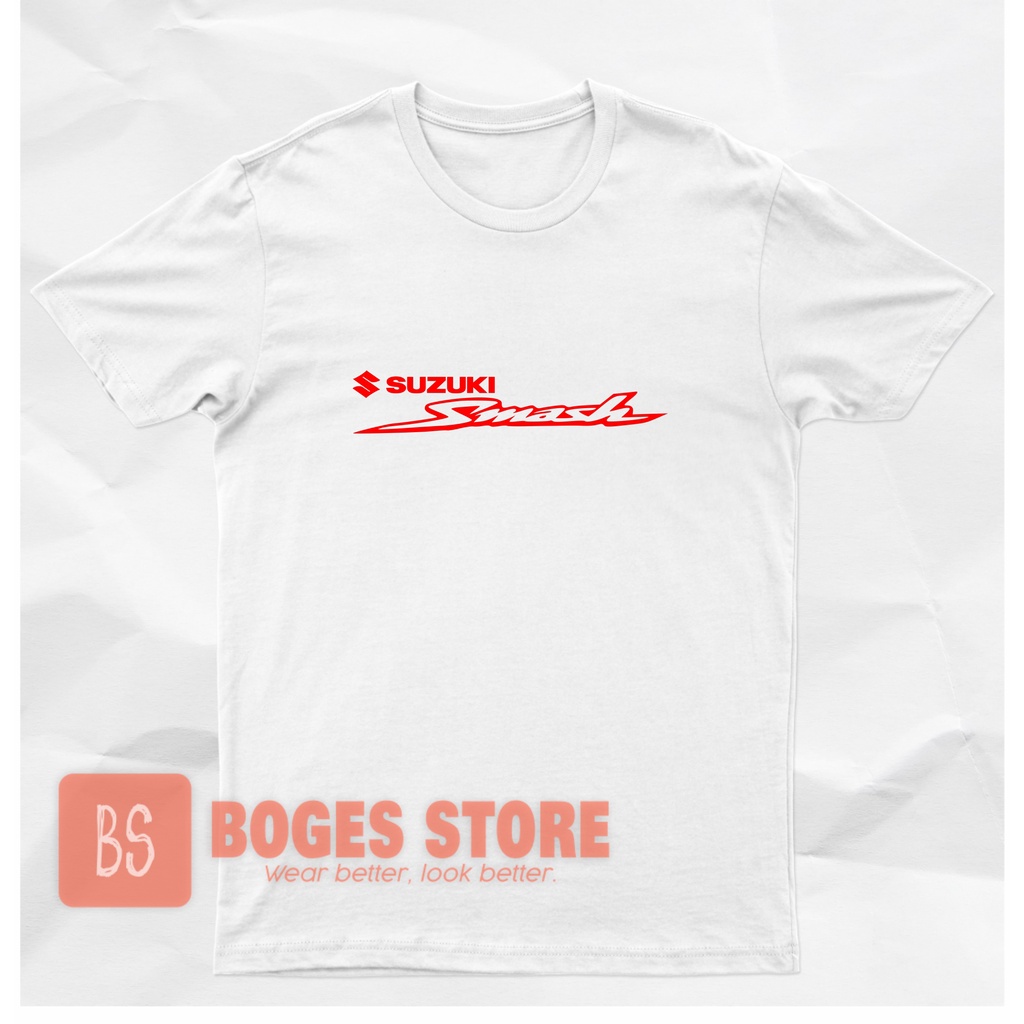 BOGES STORE - Kaos Distro Unisex / Suzuki Smash / Kaos Suzuki  /  Kaos Motor / Kaos Otomotif / READY