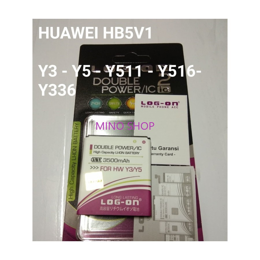 BATERAI HUAWEI Y3 - Y5 -Y300 - Y535 - Y511 - Y516 - Y336 LOG ON DOUBLE POWER BATRE