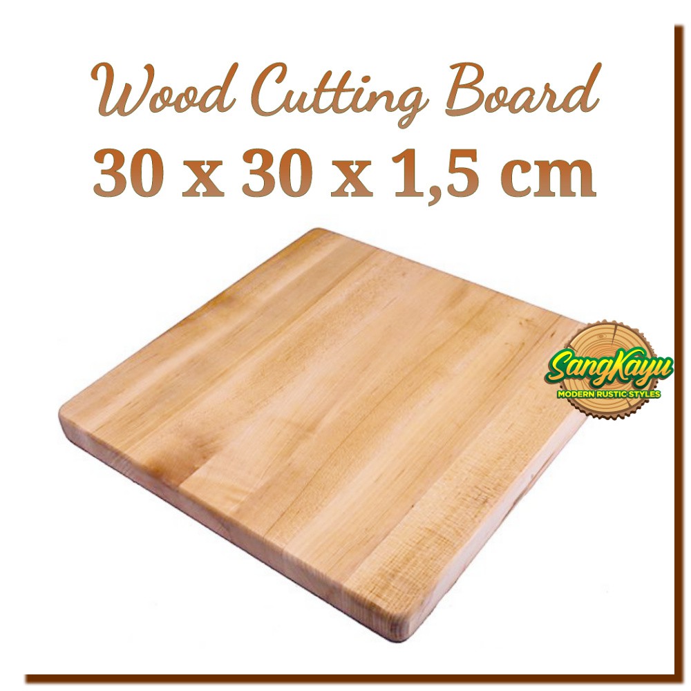 Papan kayu 30x30x1,5 cm wooden cutting board talenan nampan kayu