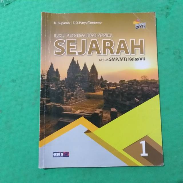 BUKU BEKAS ESIS - SEJARAH KELAS 1 SMP K13 REVISI