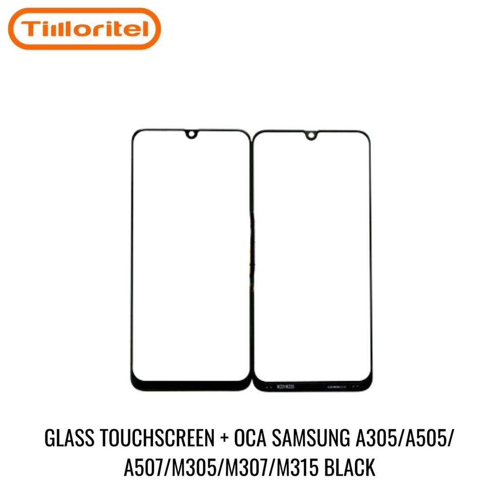 GLASS TOUCHSCREEN + OCA SAMSUNG A305/A505/A507/M305/M307/M315 BLACK