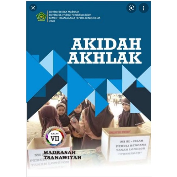 

BUKU AKIDAH AKHLAK KELAS 7 MTS 2020