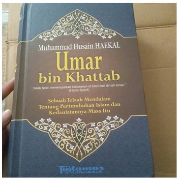 UMAR BIN KHATTAB (MUHAMMAD HUSAIN HAEKAL )