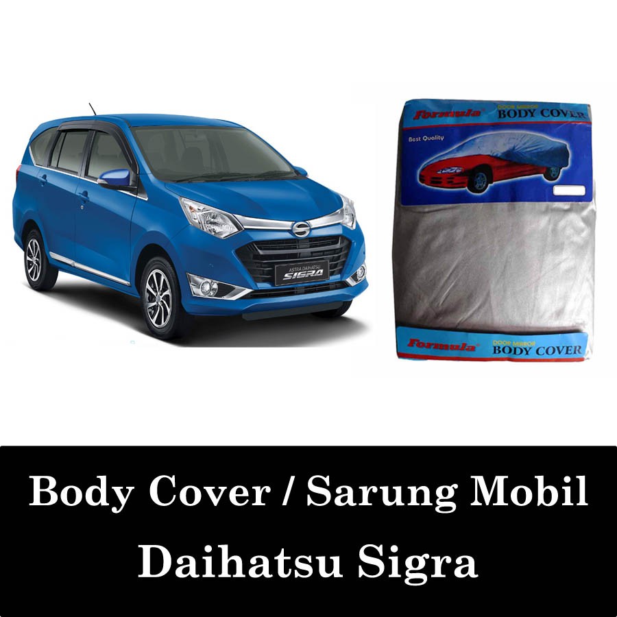 Jual Body Cover Sarung Mobil Daihatsu Sigra Variasi Mobil