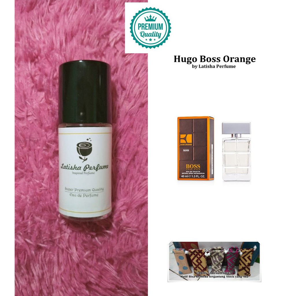 Latisha Parfum Pria Hugo Boss Orange - Wangi Segar Bergairah - Inspired Perfume