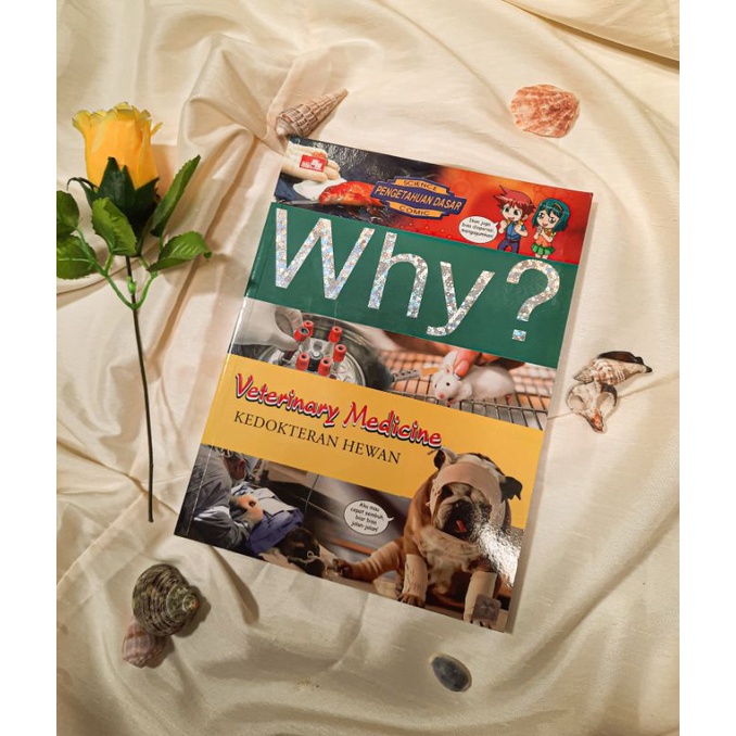 Buku Why "Veterinary medicine/Kedokteran hewan" (Preloved)