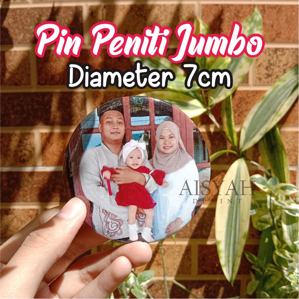 Pin Jumbo Ukuran 7cm | Pin Custom Besar