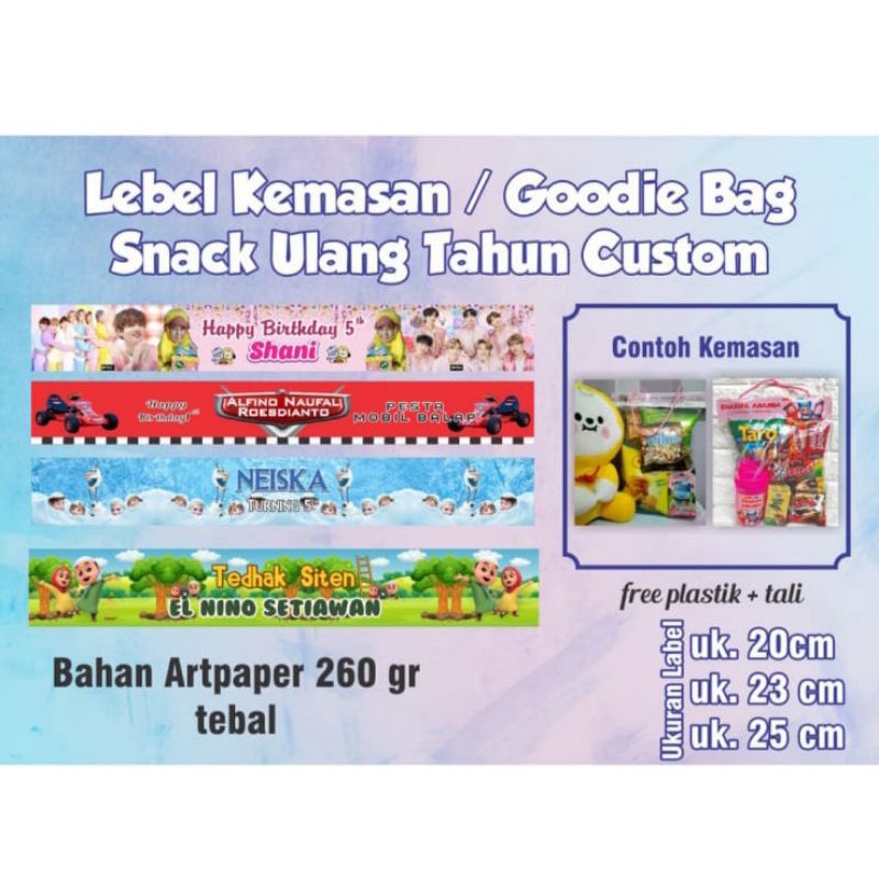 

Label kemasan ulang tahun/ goddie bag