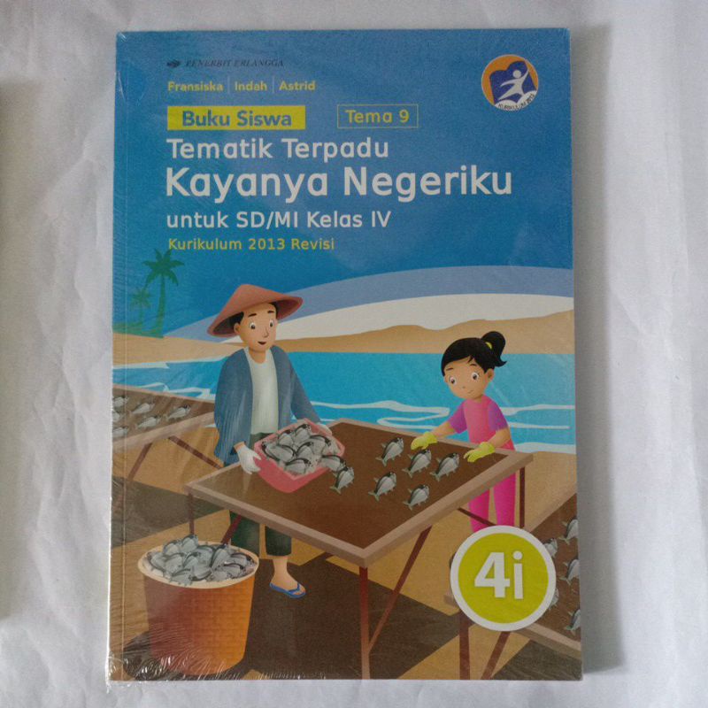 Jual Buku Siswa Tema 9 Tematik Terpadu Kayanya Negriku Untuk Sd Mi Kls