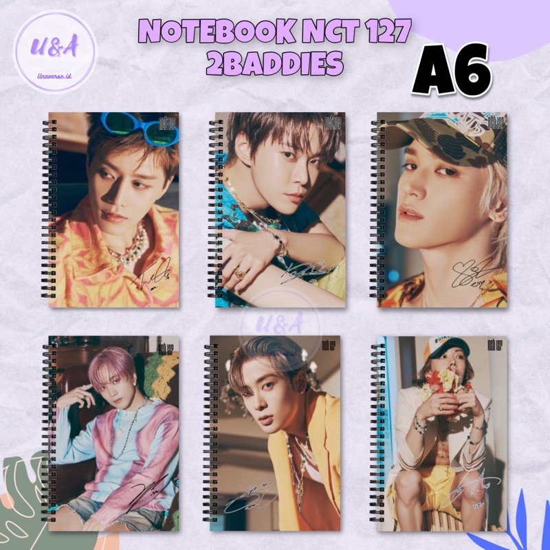 

[Unaverse] NOTEBOOK A6 NCT 127 2BADDIES Buku Taeyong Haehyun Doyoung