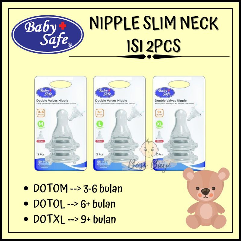 BABY SAFE Silicone Nipple Slim Neck (DOTOM|DOTOL|DOTXL) / Wide Neck M L XL (DWNOM|DWNOL|DWNXL) Dot Bayi