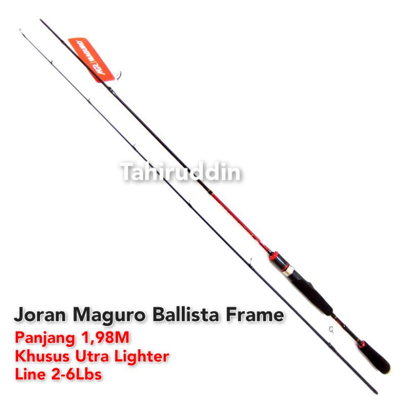 Joran Maguro Balista Frame Panjang 1,98 Meter Khusus UL