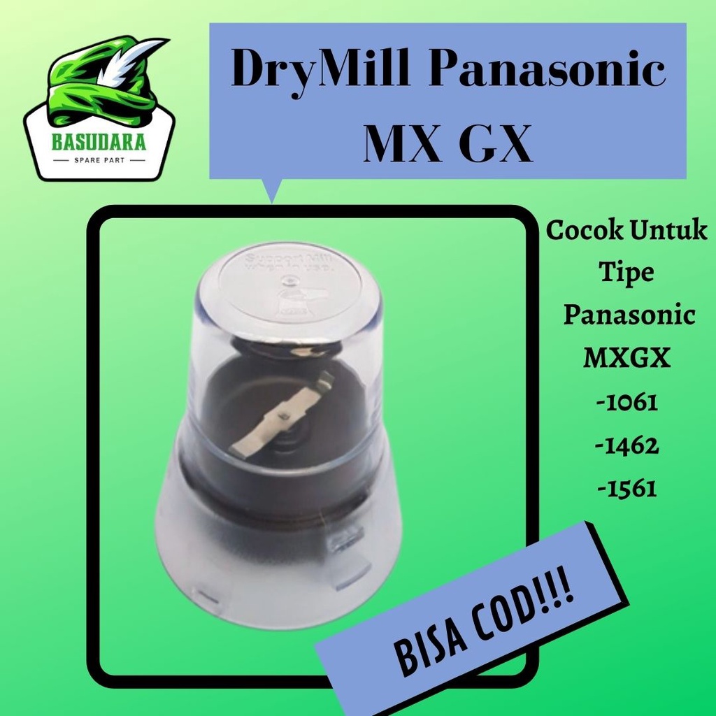 1 Set Mounting Dry Mill / Bumbu Kering & Basah Panasonic MXGX 1462 / Dudukan Mangkok Bawahan Gelas T