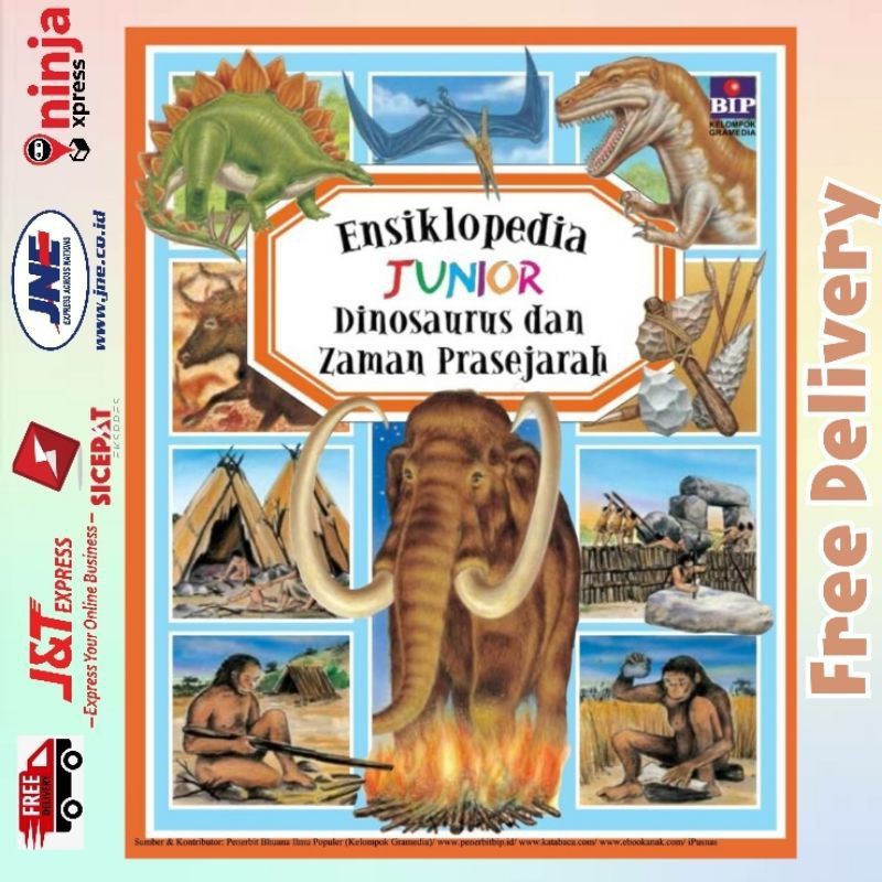Ensiklopedia Junior: Dinosaurus dan Zaman Prasejarah Buku Ensiklopedia anak Gramedia