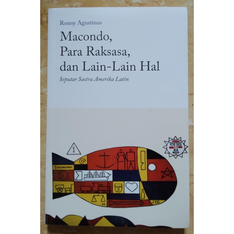 [TTD Penulis] Macondo, Para Raksasa, dan Lain-Lain Hal - Ronny Agustinus