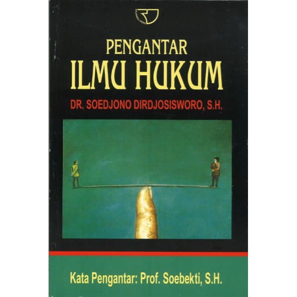 Buku Pengantar Ilmu Hukum – Soedjono Dirjosisworo