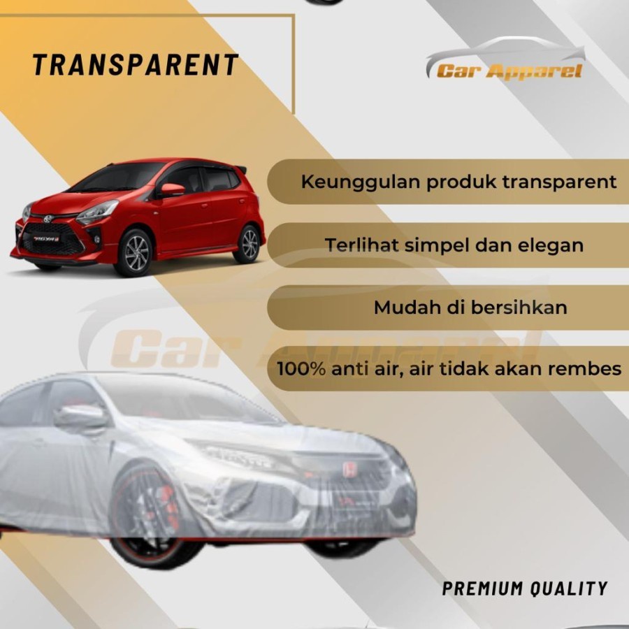 Cover Mobil Agya Ayla Transparan Transparent Car Cover Agya Ayla