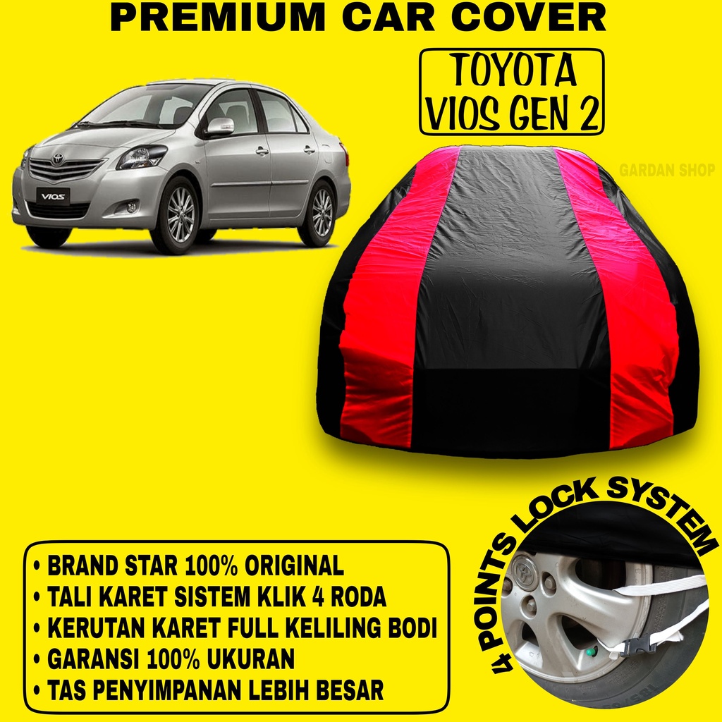 Body Cover TOYOTA VIOS GEN 2 Sarung Strip MERAH Penutup Pelindung Bodi Mobil Toyota Vios Gen 2 Waterproof PREMIUM