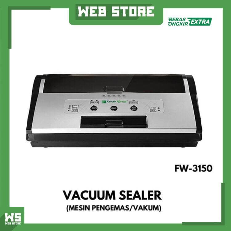 Vacuum Sealer Vakum Freshworld FW3150 FW-3150 Mesin Pengemas Makanan Kering Basah Tiup