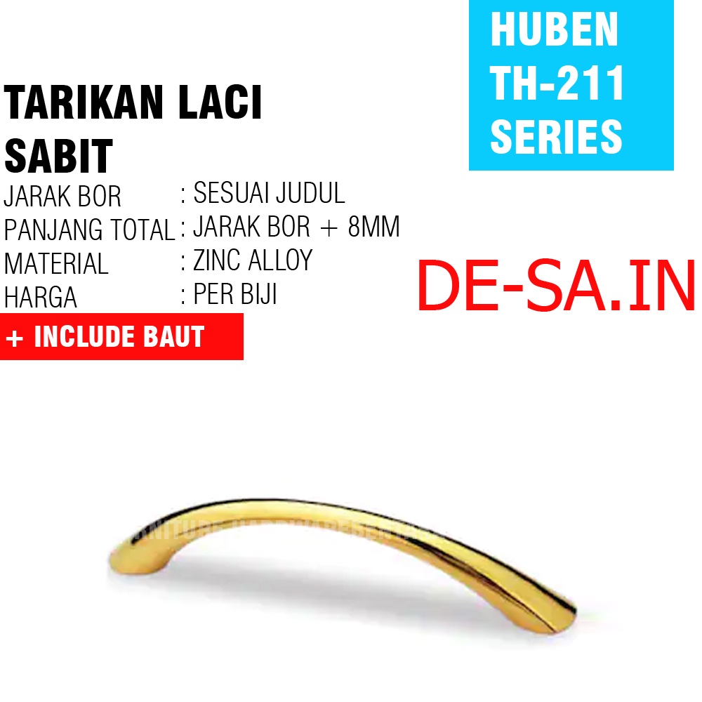 HUBEN TH-211 96 MM - TARIKAN LACI SOLID TARIKAN SABIT PINTU KABINET LEMARI MEJA DRAWER HANDLE ZINC ALLOY CHROME &amp; GOLD