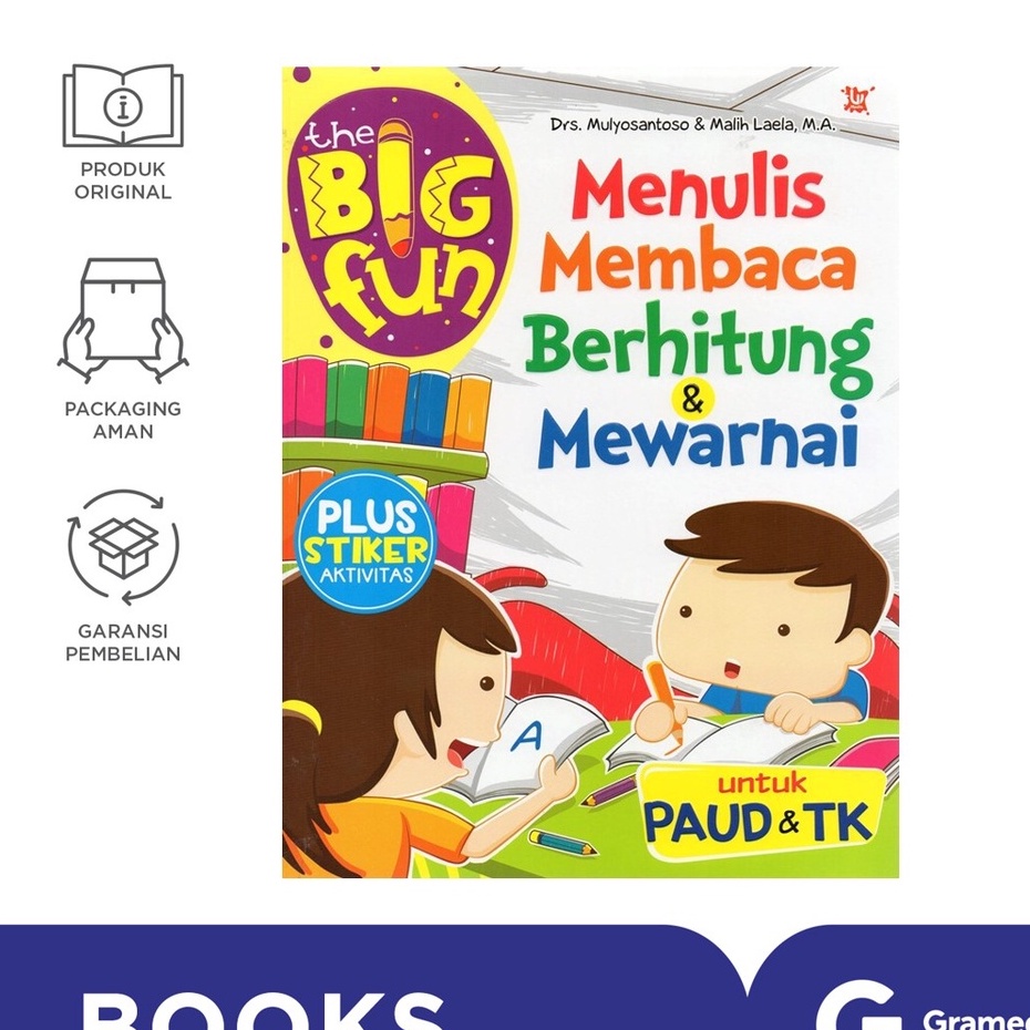 The Big Fun: Menulis Membaca Berhitung &amp; Mewarnai Untuk Paud (Mulyosantoso &amp; Malih Laela)