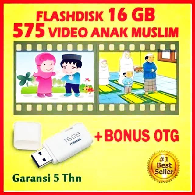 FLASHDISK ANAK MUSLIM FILM EDUKASI ANAK MUSLIM MENGALIHKAN ANAK DARI KECANDUAN YOUTUBE 16GB ORIGINAL