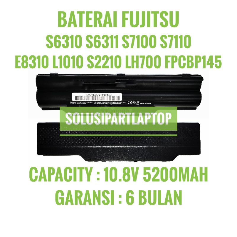 BATERAI FUJITSU S6310 S6311 S7100 S7110 E8310 L1010 LH700 P8110 FPCBP1