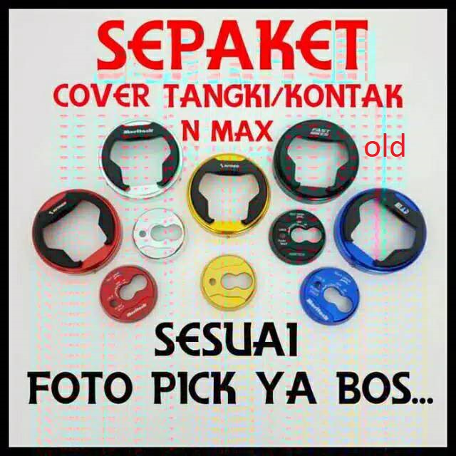 COVER TUTUP TANKI+kunci NMAX OLD TUTUP KUNCI NMAX COVER TANGKI NMAX FULL CNC 1 SET(TTUP TANKI TTUP KUNCI) 2 warna