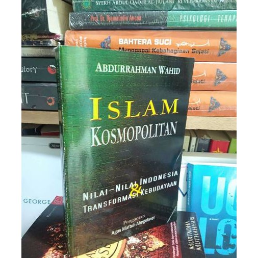 Buku ISLAM KOSMOPOLITAN - Abdurrahman Wahid (Gus Dur)