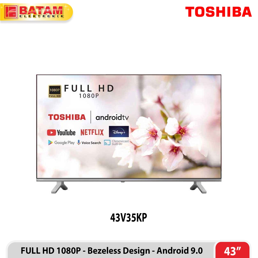 TOSHIBA 43" FHD 1080 ANDROID SMART TV 43V35KP