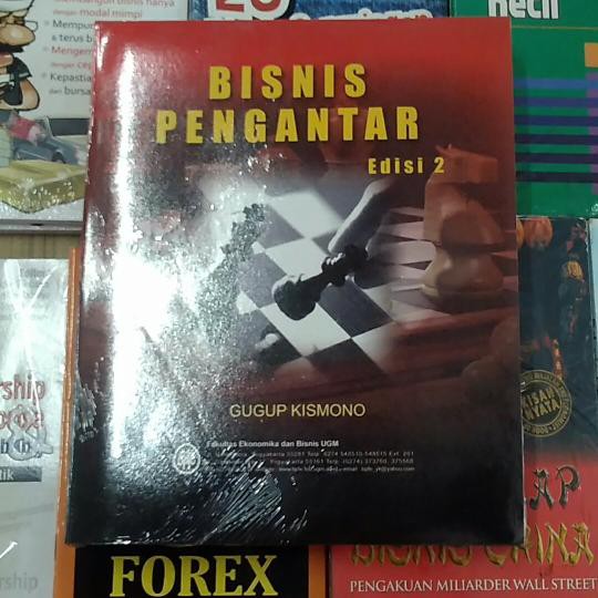 Bisnis Pengantar Edisi 2 / Gugup Kismono / BPFE