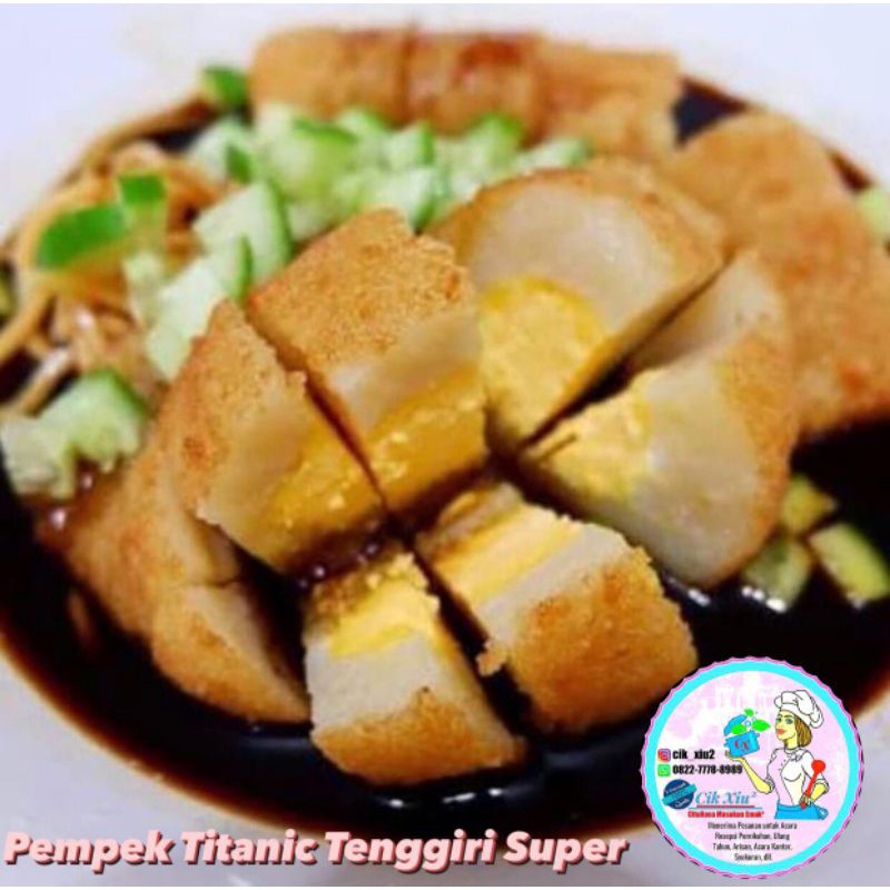 

Pempek Titanic Tenggiri Super