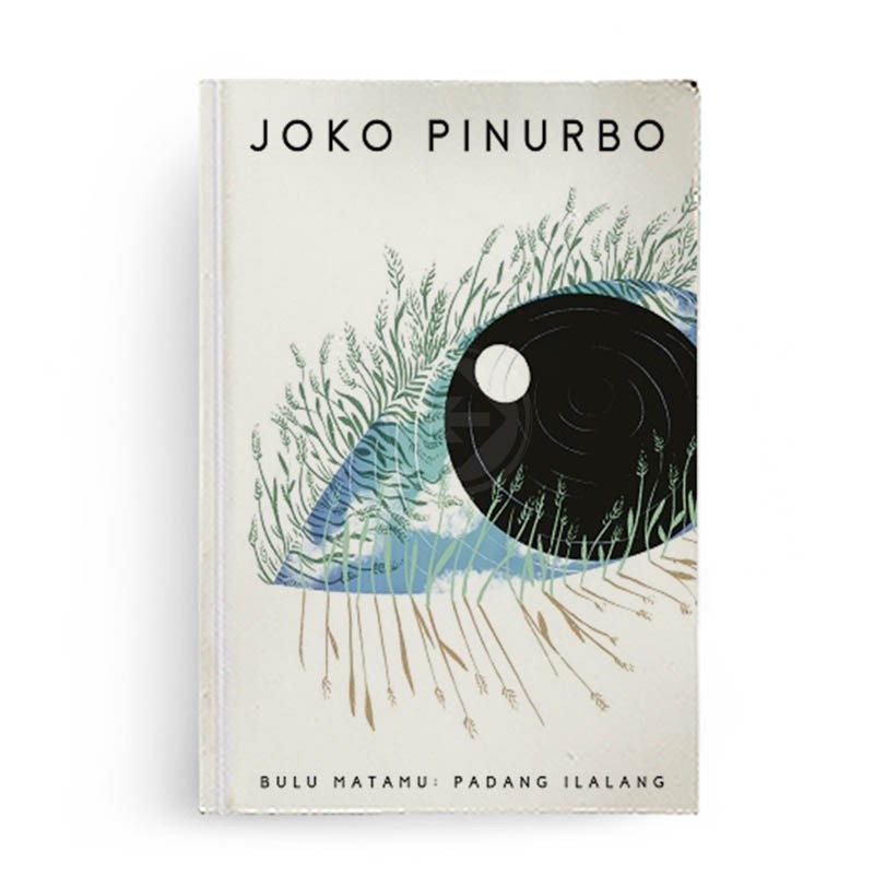 Bulu Matamu : Padang Ilalang - Joko Pinurbo