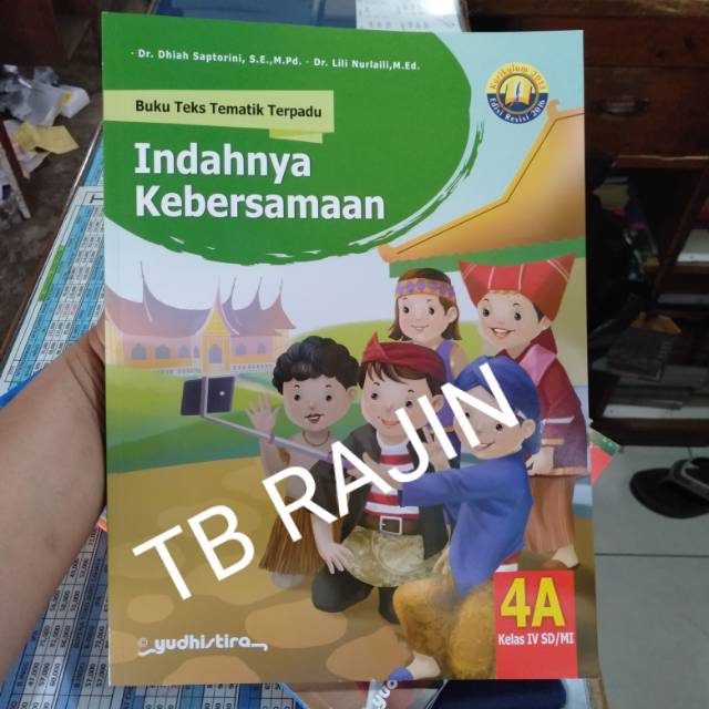

BUKU TEKS TEMATIK TERPADU 4A KELAS 4 SD