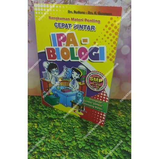 Rangkuman Materi Penting Cepat Pintar IPA Biologi Untuk SMP