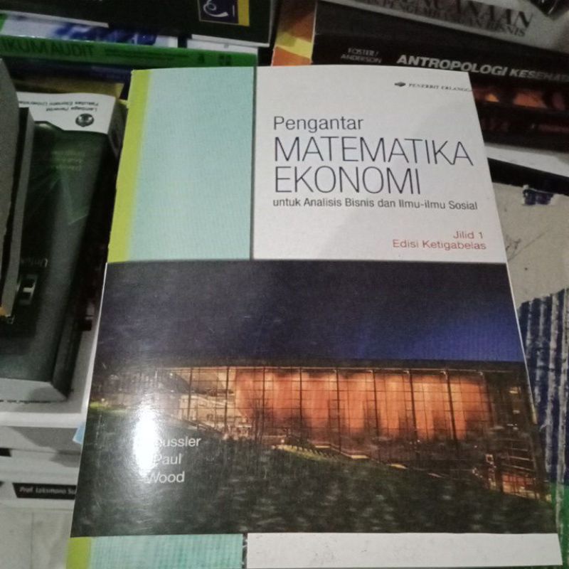 

pengantar matematika ekonomi edisi 13 ketigabelas jilid 1 haeussler