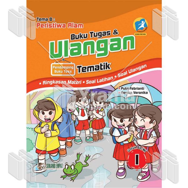 BUKU PAKET TEMATIK KELAS 1 / BUKU TUGAS & ULANGAN TEMATIK SD KELAS 1 TEMA 8 PERISTIWA ALAM