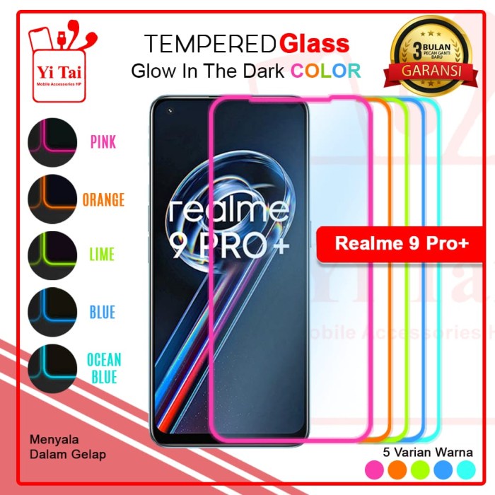 YI TAI - Glow In The Dark Tempered Glass Realme 9 4G Realme 9 Pro Plus