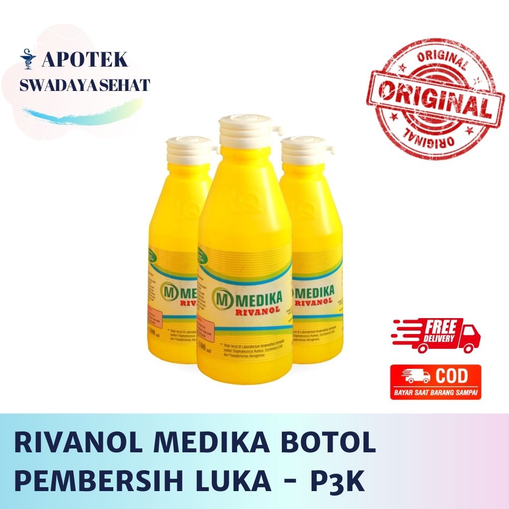 RIVANOL MEDIKA 300 ML - Antiseptik P3K 100ml Untuk Pembersih Luka Mencegah Infeksi