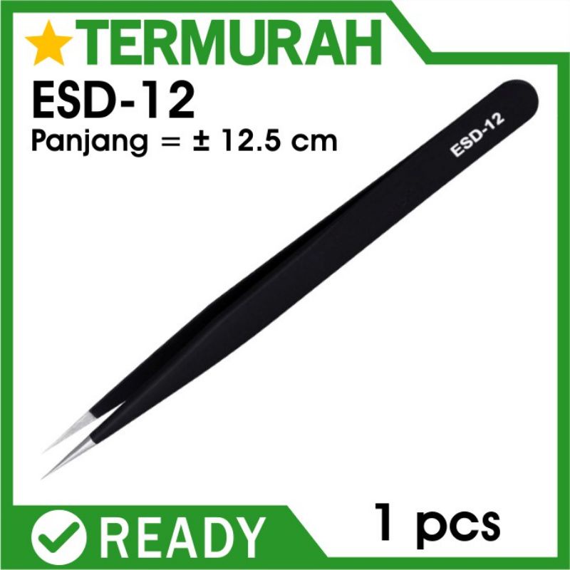 pinset tweezer lurus tumpul ESD-12 ESD12 ESD 12 tweezers mirip VETUS bengkok round flat tajam