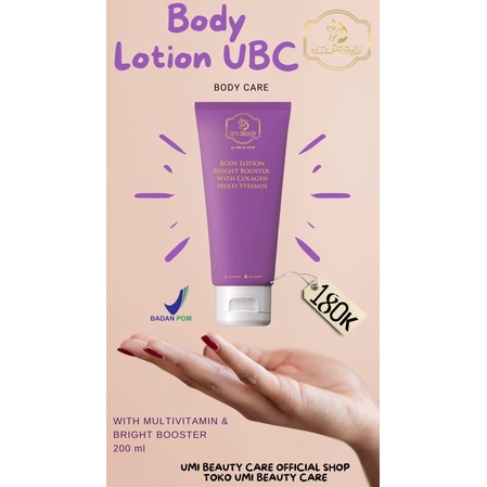 body lotion ubc / body lotion umi beautycare / body lotion bright booster with collagen / lotion boo