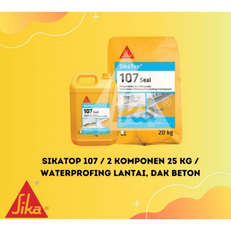 SIKATOP 107 SIKA TOP 107 SEAL ID SIKA WATERPROOFING 2 KOMPONEN 25 KG
