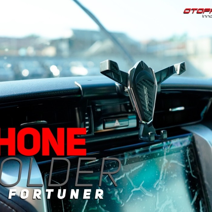 Variasi Mobil Phone Holder All New Fortuner Otoproject